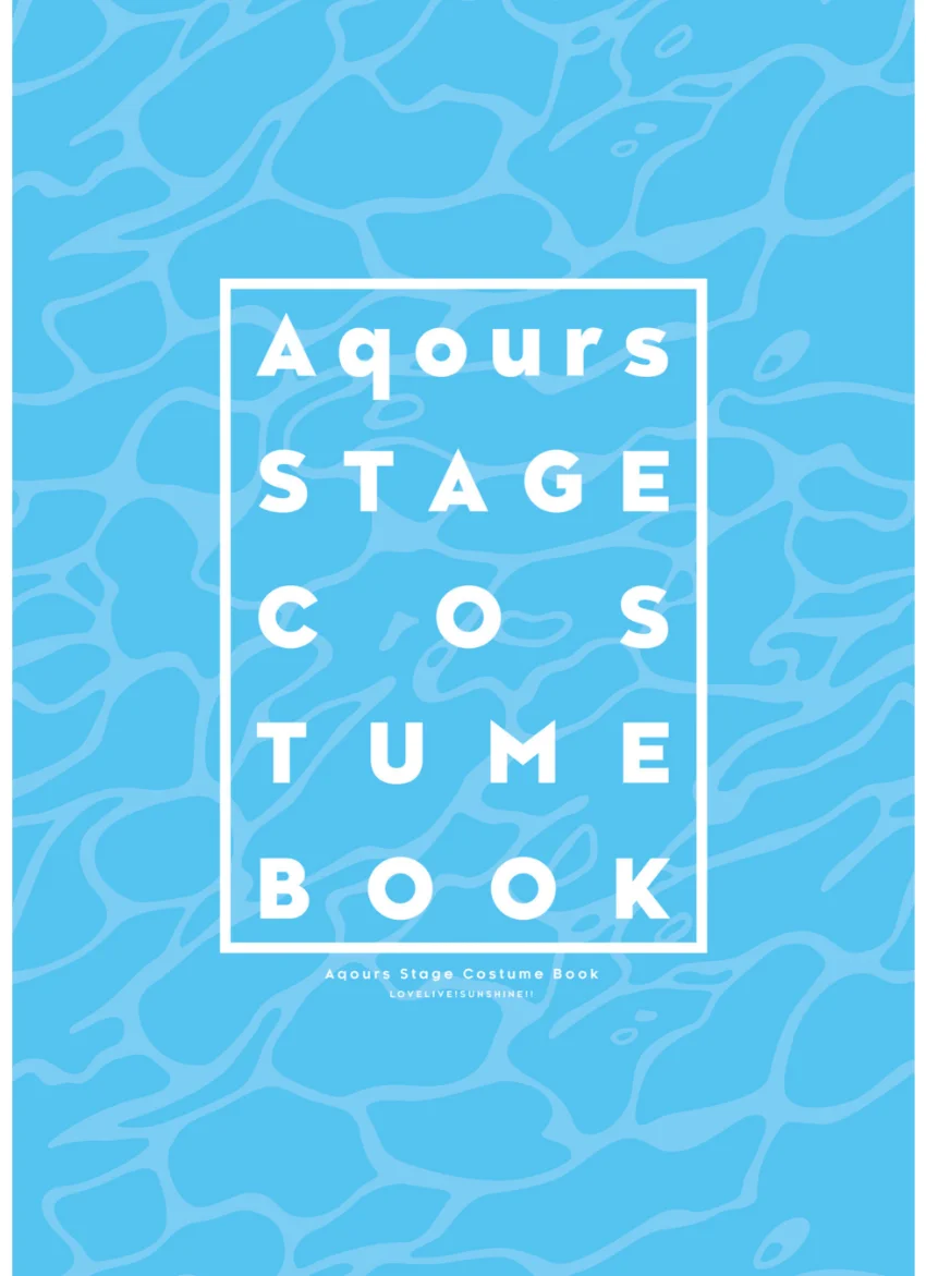 ラブライブ！サンシャイン！！ Aqours Stage Costume Book 試し読み 3